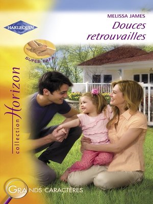 cover image of Douces retrouvailles (Harlequin Horizon)